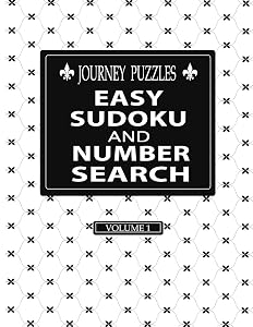 Journey Puzzles: Easy Sudoku and Number Search (Volume 1) by Gregory Dehaney