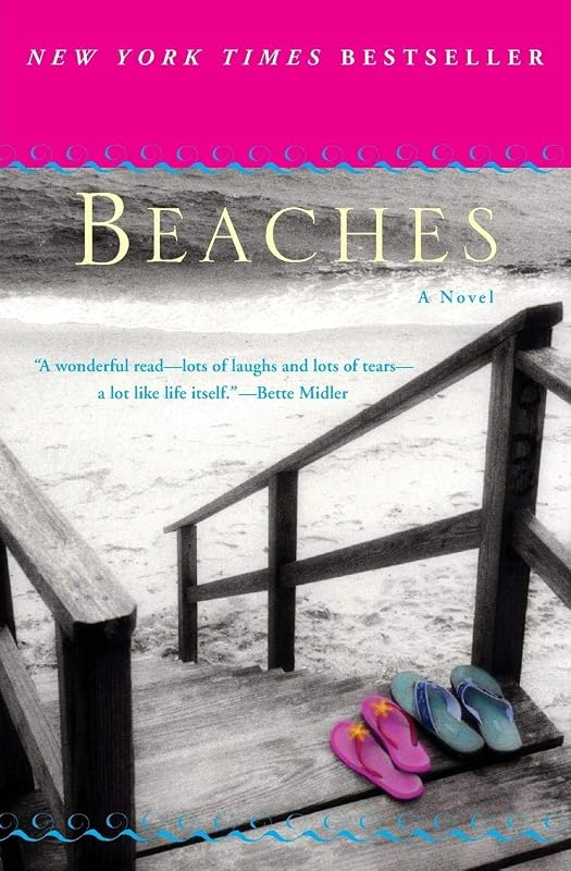 Beaches: A Novel by Iris R Dart
