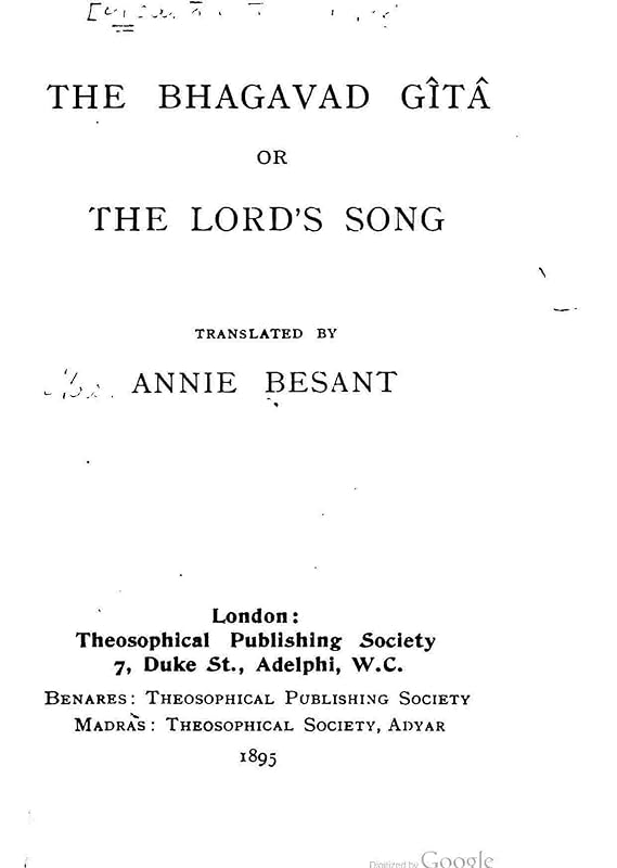 The Bhagavad Gita, or, the Lord's song by Annie Besant