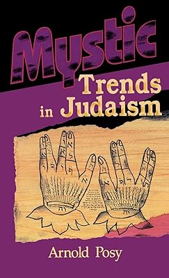 Mystic Trends in Judaism