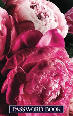 Password Book: Small Password Organizer. Alphabetical Floral Password Keeper With Dark Pink Peony Blooms.