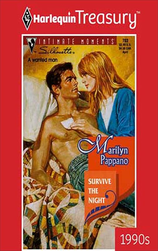 Survive the Night (Silhouette Intimate Moments Book 703) by Marilyn Pappano