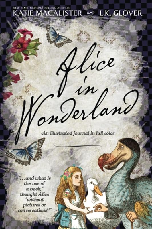 Alice in Wonderland: An Illustrated Journal in Full Color by Katie MacAlister