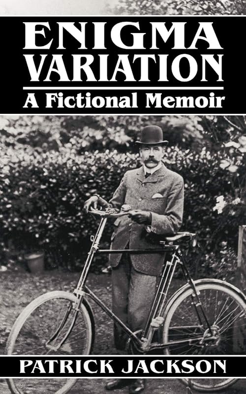 Enigma Variation: A Fictional Memoir by Patrick Jackson