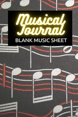 Blank Music Sheet : Blank Sheet Music Manuscript / Musical Manuscript / Blank Sheet Music for Violin / Kalimba Blank Sheet Music / Blank Music Sheets ... / Blank Music Sheet for Kids / 100 pages