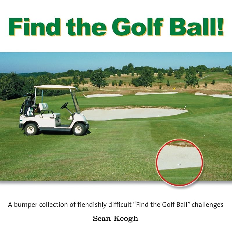Find the Golf Ball! by Sean Keogh