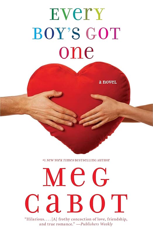 Every Boy's Got One (The Boy Series Book 3) by Meg Cabot