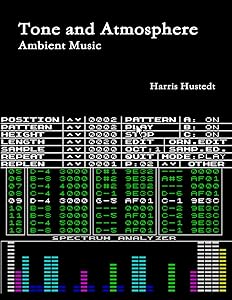 Tone and Atmosphere: Ambient Music by Harris Hustedt
