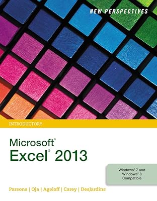 New Perspectives on Microsoft Excel 2013, Introductory