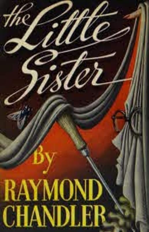 The Little Sister by Raymond Chandler