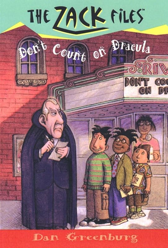 Zack Files 21: Don't Count on Dracula (The Zack Files) by Dan Greenburg