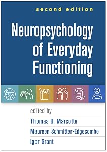 Neuropsychology of Everyday Functioning by Thomas D. Marcotte