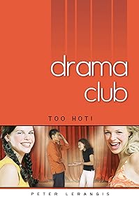 Too Hot! #3 (Drama Club)