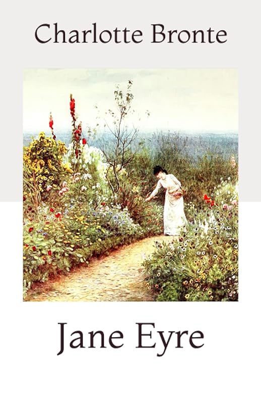 Jane Eyre by Charlotte Bronte