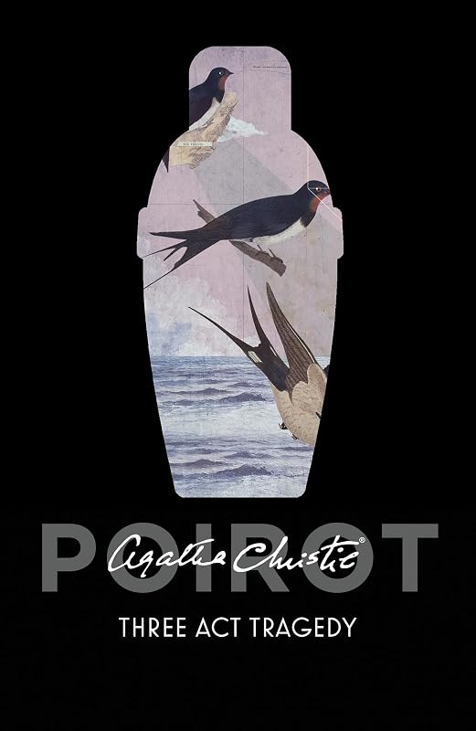 Three Act Tragedy: A Hercule Poirot Mystery by Howard Hughes