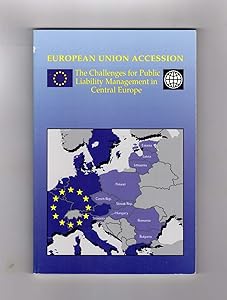 European Union Accession: The Challenges for Public Liability Management in Central Europe