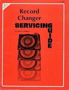 Record Changer Servicing Guide