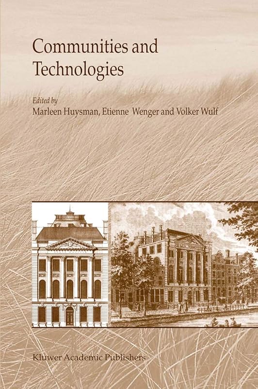 Communities and Technologies by M.H. Huysman