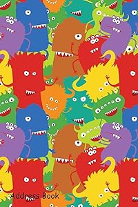 Address Book: For Contacts, Addresses, Phone, Email, Note,Emergency Contacts,Alphabetical Index With Cartoon Crazy Moster Seamless Pattern