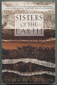 Sisters of the Earth: Women's Prose and Poetry About Nature