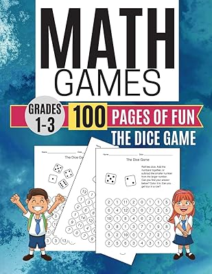 Math Games THE DICE GAME 100 Pages of Fun Grades 1-3