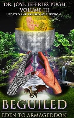 Beguiled: Eden to Armageddon Volume 3