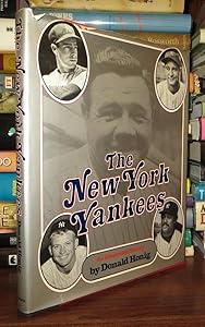 The New York Yankees: An Illustrated History
