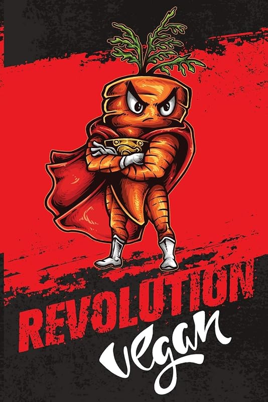 Revolution Vegan: 6x9 College Ruled Line Paper 150 Pages by Foodietoon
