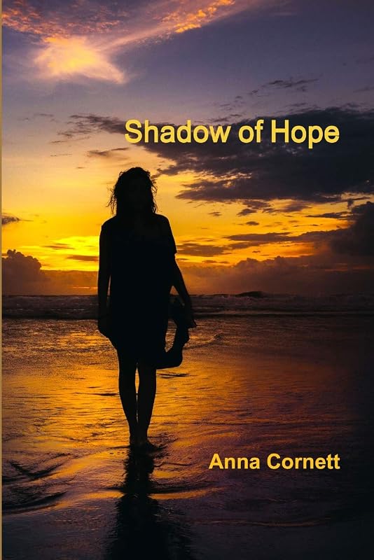 Shadow of Hope by Anna Cornett