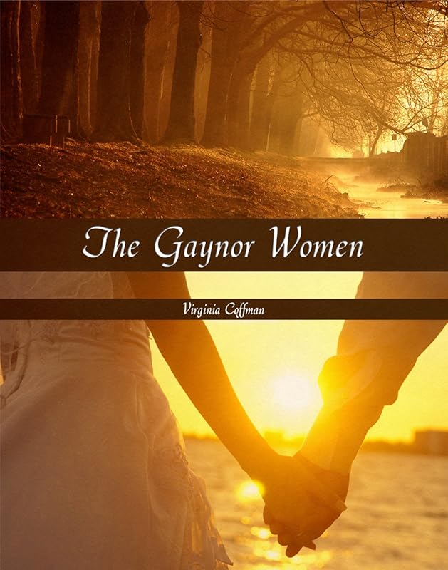 The Gaynor Women by Virginia Coffman