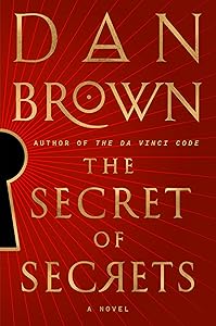 The Secret of Secrets: A Novel (Robert Langdon) by Dan Brown