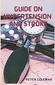 Guild on hypertension and stroke by Peter Coleman
