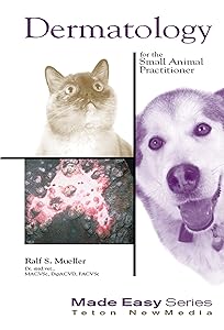 Dermatology for the Small Animal Practitioner (Book+CD) (Made Easy Series) by Ralf S. Mueller