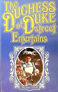 Duchess of Duke Street Entertains