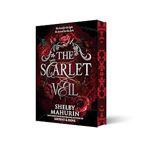 The Scarlet Veil Deluxe Limited Edition (The Scarlet Veil, 1) by Shelby Mahurin