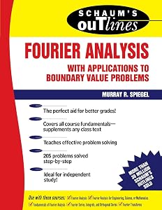 Schaum's Outline of Fourier Analysis with Applications to Boundary Value Problems