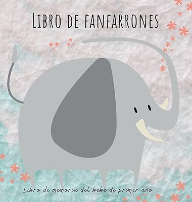 Libro de fanfarrones (Spanish Edition)