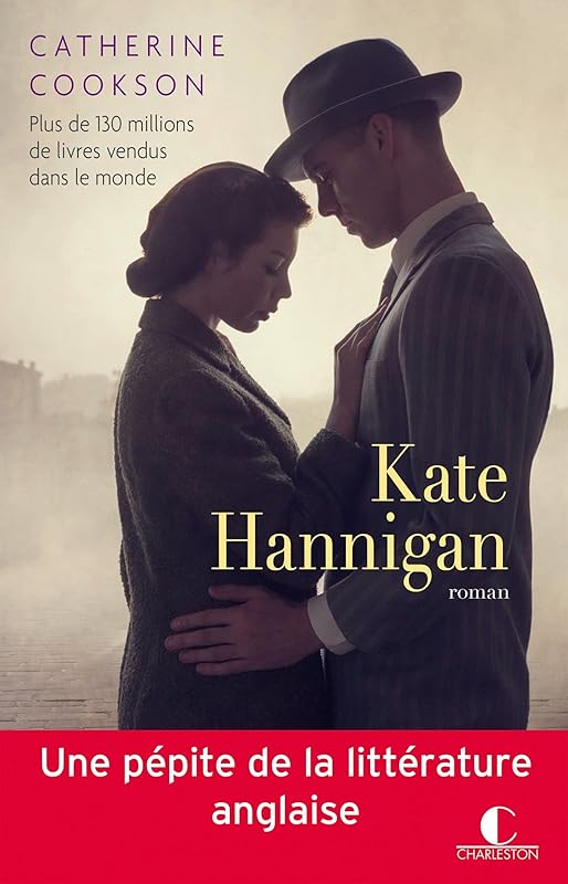 Kate Hannigan (French Edition) by Catherine Cookson