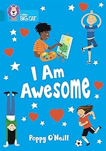 I Am Awesome: Band 13/Topaz (Collins Big Cat) by Poppy Neill