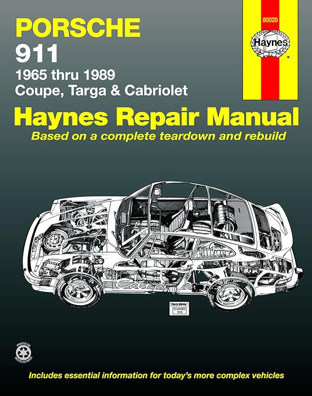 Porsche 911: Automotive Repair Manual, 1965 to 1989 - Coupe, Targa & Cabriolet by John Haynes