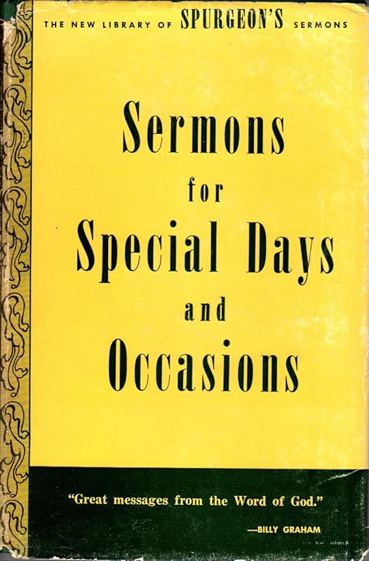 Sermons for Special Occasions by Charles Haddon Spurgeon