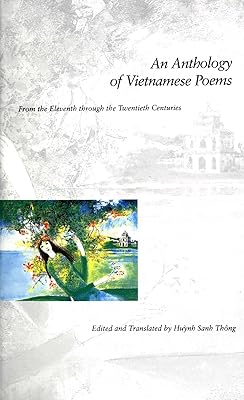 An Anthology of Vietnamese Poems: From the Eleventh through the Twentieth Centuries