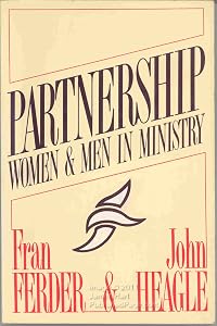 Partnership: Women and Men in Ministry by Fran Ferder
