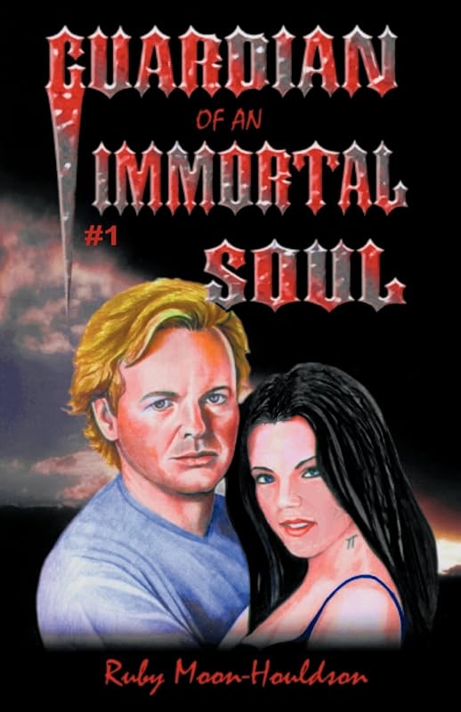 Guardian of an Immortal Soul by Ruby Moon-Houldson