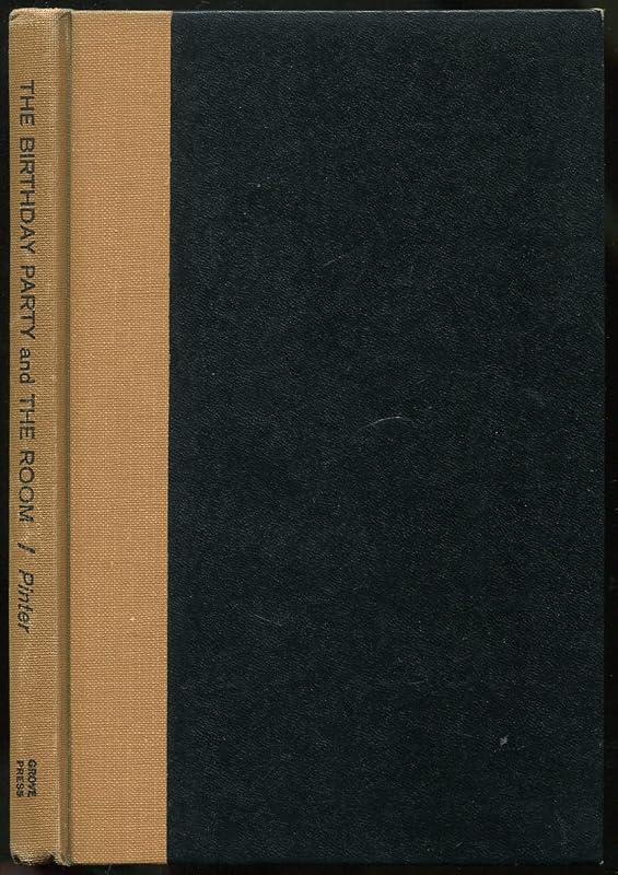 The Birthday Party and The Room by Harold PINTER