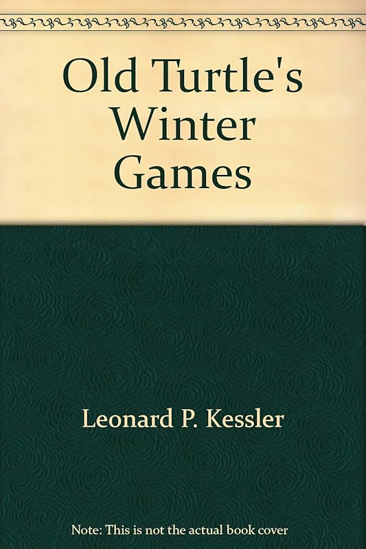 Old Turtle's Winter Games (Greenwillow Read-Alone Bks.) by Leonard Kessler