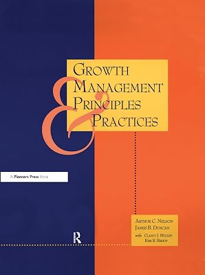 Growth Management Principles and Practices