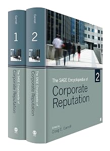 The SAGE Encyclopedia of Corporate Reputation by Craig E. Carroll
