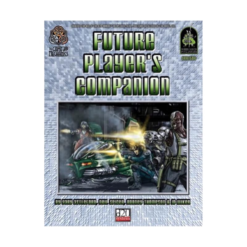 Future Player's Companion: A Sourcebook For d20 Modern by Gary Astleford