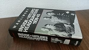 Inside Hitler's Headquarters, 1939-45